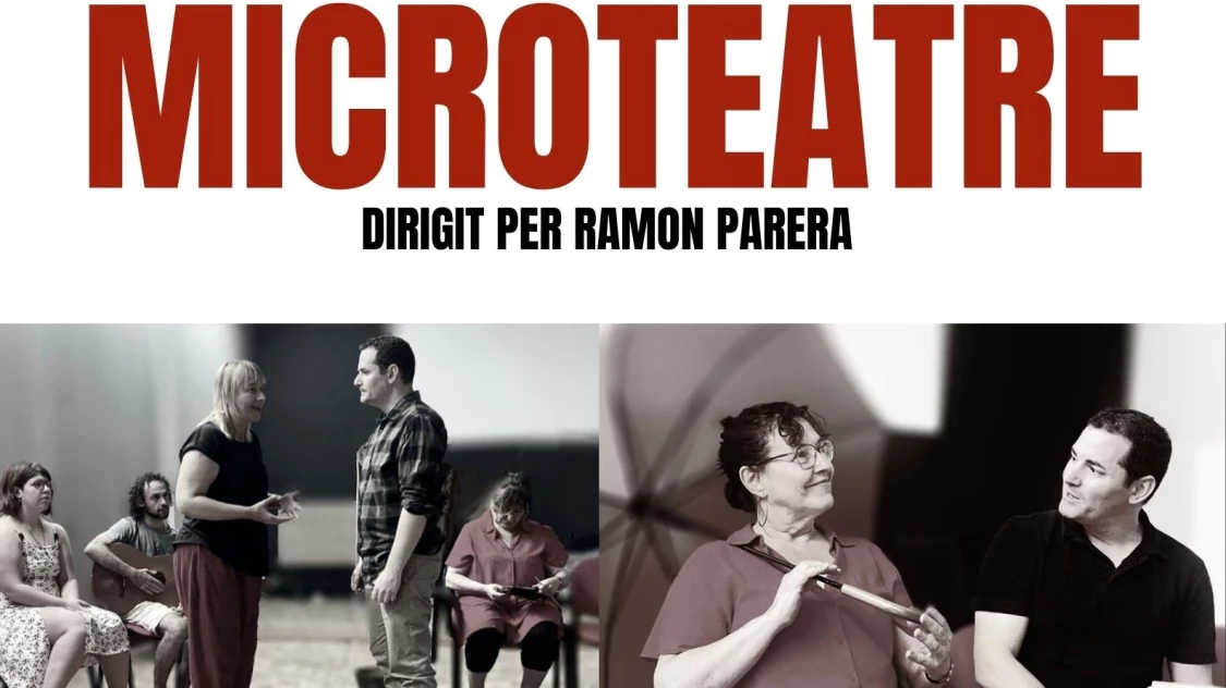 MICROTEATRE dirigit per Ramon Perera